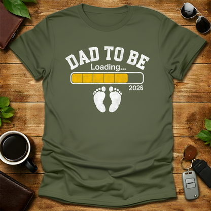 Dad To Be Loading V1 T-Shirt