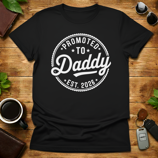 Daddy Est 2026 V2 Father's Day T-Shirt