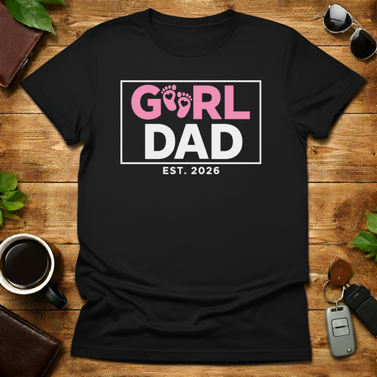 Girl Dad 2026 V2 Father's Day T-Shirt