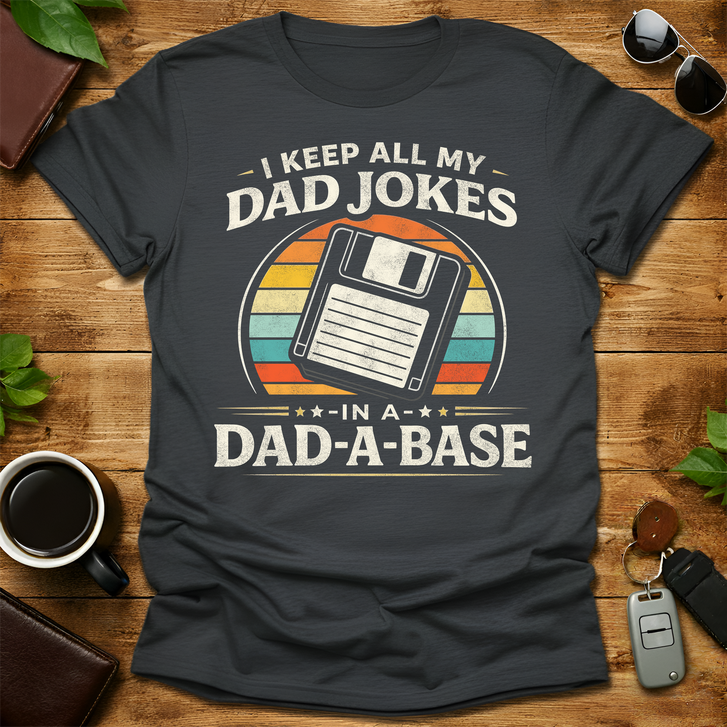 Dad A Base Dad Jokes Father's Day Shirt
