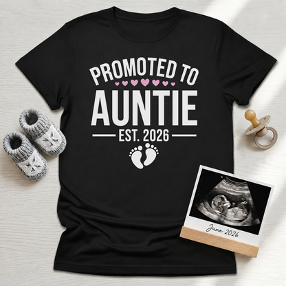 Promoted to Aunt T-Shirt