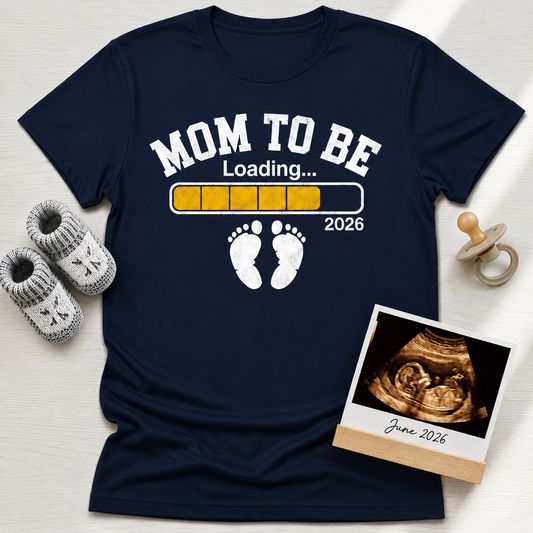 Mom To Be Loading V1 T-Shirt